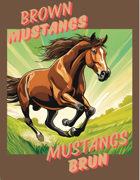 Brown Mustangs Bilingual