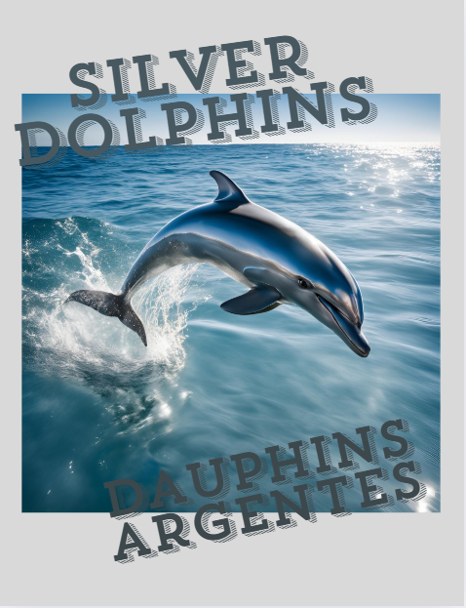 Silver Dolphins Bilingual