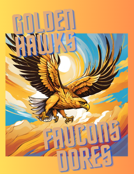 Golden Hawks Bilingual